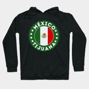 Tijuana Hoodie